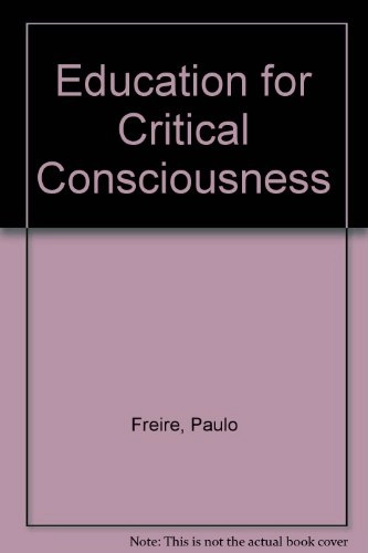 Education for critical consciousness; Paulo Freire; 1974