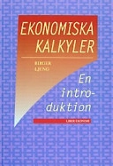 Ekonomiska kalkyler; Birger Ljung; 1995