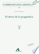 EL ABECÉ DE LA PRAGMÁTICA (V)23; Graciela Reyes; 1995