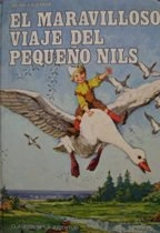 El maravilloso viaje del pequeño Nils; Selma Lagerlöf; 1975