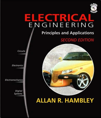 Electrical engineering : principles and applications; Allan R. Hambley; 2002