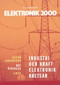 Elektronik 2000 Industri- och kraftelektronik Mätövningar; Glenn Johansson; 2009