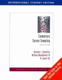 Elementary Survey Sampling; Richard L. Scheaffer, William Mendenhall, Lyman Ott; 2005