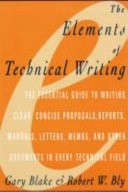 Elements of Technical Writing; Gary Blake; 2000