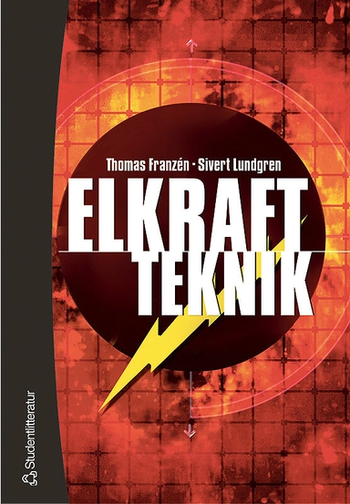 Elkraftteknik; Thomas Franzén, Sivert Lundgren; 2002