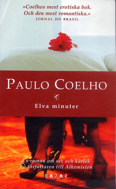 Elva minuter; Paulo Coelho; 2005