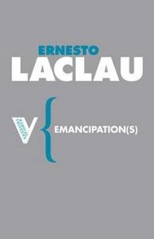 Emancipation(s); Ernesto Laclau; 2007