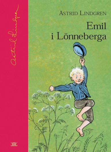 Emil i Lönneberga; Astrid Lindgren; 2004