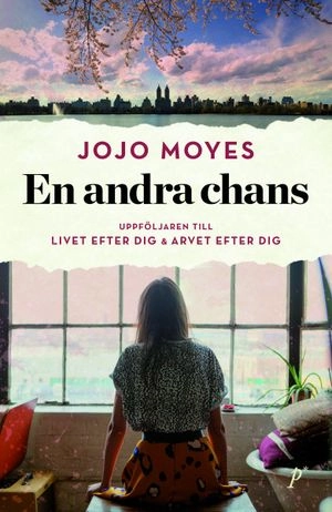 En andra chans; Jojo Moyes; 2018