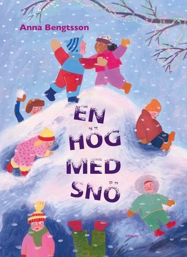 En hög med snö; Anna Bengtsson; 2012