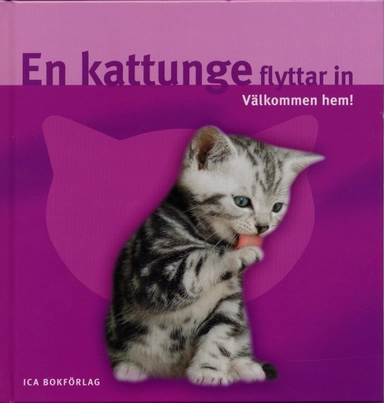 En kattunge flyttar in : välkommen hem!; Gerd Ludwig; 2004