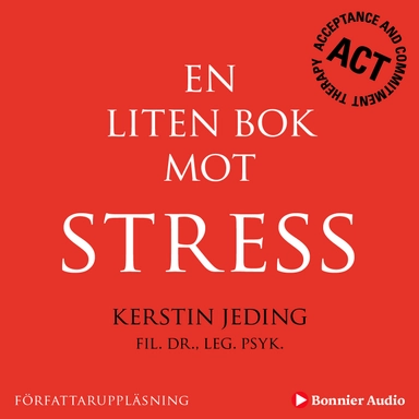 En liten bok mot stress; Kerstin Jeding; 2012