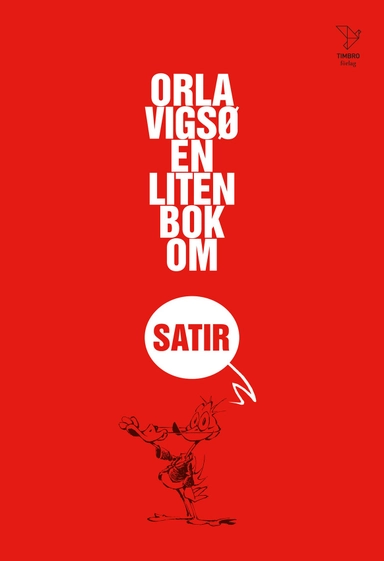 En liten bok om satir; Orla Vigsö; 2025