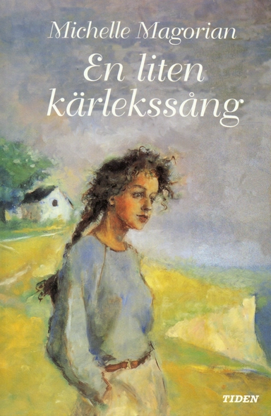 En liten kärlekssång; Michelle Magorian; 1998