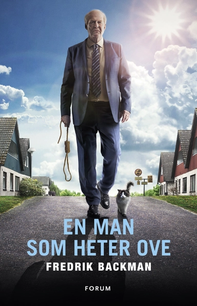 En man som heter Ove; Fredrik Backman; 2015