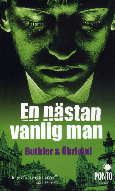 En nästan vanlig man; Dan Buthler, Dag Öhrlund; 2010