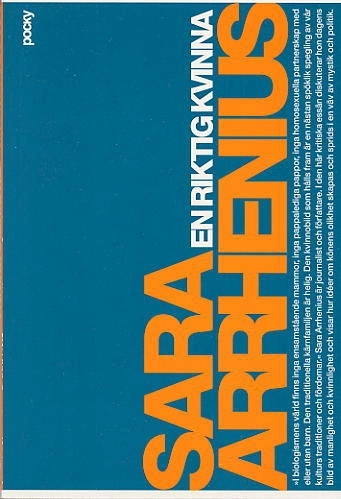 En riktig kvinna : om biologism och könsskillnad; Sara Arrhenius; 2004