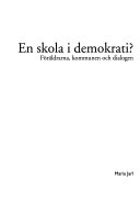 En skola i demokrati?; Maria Jarl; 2004