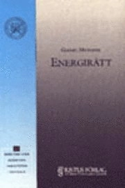 Energirätt; Gabriel Michanek; 1990