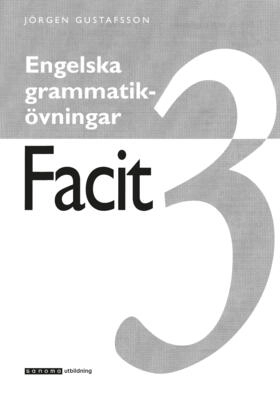 Engelska grammatikövningar 3 Elevfacit (5-pack); Jörgen Gustafsson; 1995