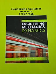 Engineering Mechanics Dynamics Study Pack; Anthony Bedford, Wallace Fowler; 2008