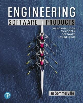 Engineering software products : an introduction to modern software engineering; Ian Sommerville; 2020