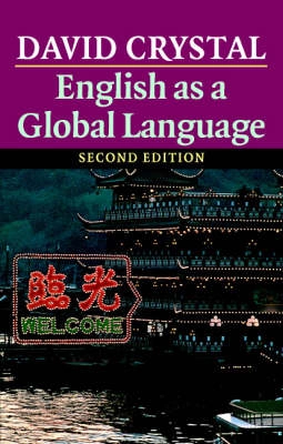 English as a global language; David Crystal; 2003