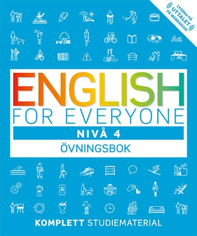 English for everyone Nivå 4 Övningsbok; Claire Hart; 2018