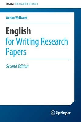 English for Writing Research Papers; Adrian Wallwork; 2016