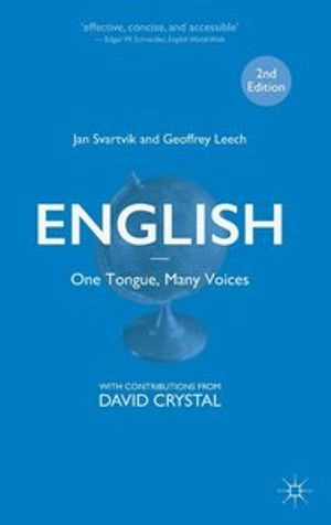 English  One Tongue, Many Voices; Jan Svartvik, Geoffrey Leech; 2016