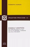 Enskilt anspråk :  om handläggning av civilrättsliga anspråk i samband med åtal för brott; Roberth Nordh; 2005