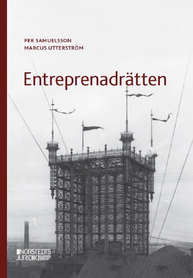 Entreprenadrätten; Per Samuelsson, Marcus Utterström; 2024