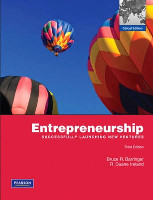 Entrepreneurship; Bruce R Barringer; 2009