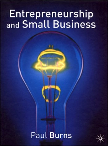 Entrepreneurship and small business; Paul Burns; 2001