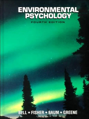 Environmental psychology; Paul A. Bell; 1996