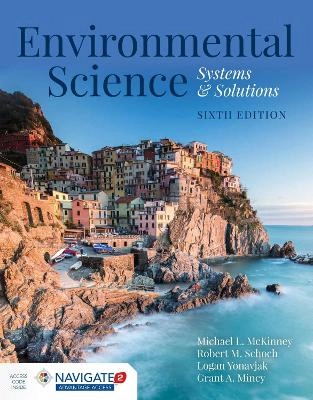 Environmental Science : systems & solutions; Michael L. McKinney; 2019