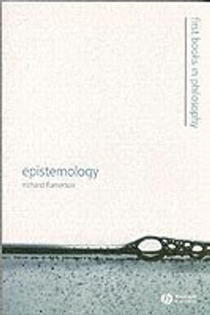 Epistemology; Richard Fumerton; 2006