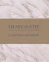 Erfarenheter som kan vara till nytta för doktorander i juridik; Christina Ramberg; 2003