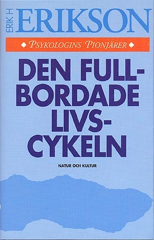 Erikson, E/Den fullbordade livscykeln (ny utg.); E Erikson; 1995