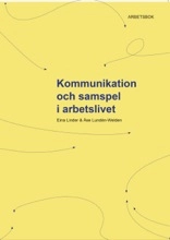 ERS AV 88309-06-8 Kommunikation och samspel i arbetslivet, Arbetsbok; Eina Linder; 2013