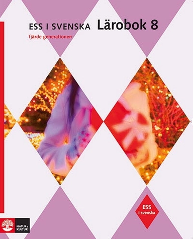 ESS i svenska. Lärobok 8; EwaLisa Carlstrand-Skoog, Dixie Eriksson, Lennart Husén, Annika Lyberg Mogensen, Hugo Rydén, Gunnar Stenhag, Hans Thorbjörnsson, Dick Widing, Runo Lindskog; 2008