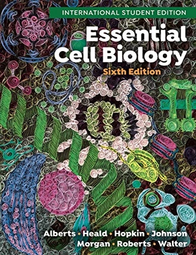 Essential Cell Biology; Bruce Alberts; 2023