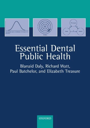 Essential dental public health; Blánaid Daly; 2002