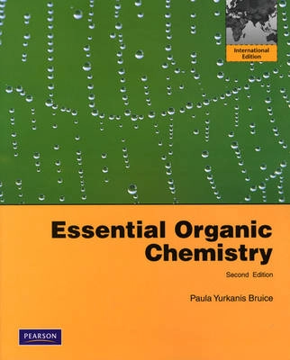 Essential Organic Chemistry; Paula Y. Bruice; 2009