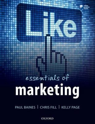 Essentials of Marketing; Paul Baines; 2012