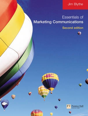 Essentials of Marketing Communications; Jim Blythe; 2003