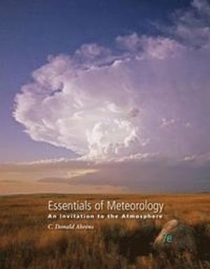 Essentials of Meteorology; C Donald Ahrens; 2014