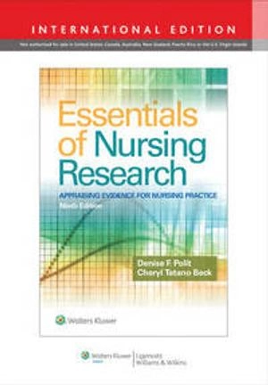 Essentials of Nursing Research; Polit Denise F., Beck Cheryl Tatano; 2017