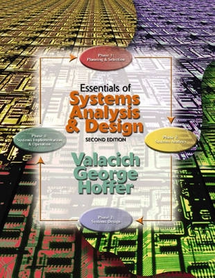 Essentials of systems analysis and design; Joseph S. Valacich; 2004