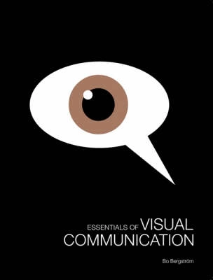 Essentials of visual communication; Bo Bergström; 2008